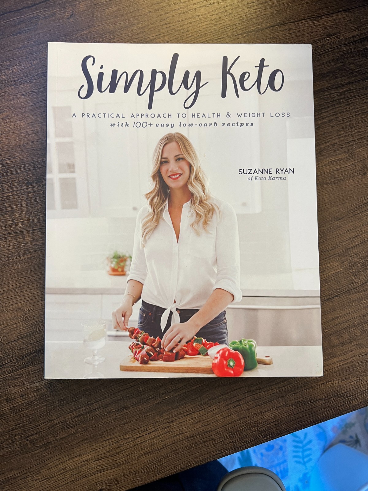 Simply Keto by Suzanne Ryan • Low-Carb Cookbook • 100+ Easy Keto Recipes NEW