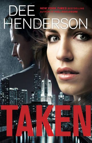 Taken – Paperback By Henderson, Dee – GOOD