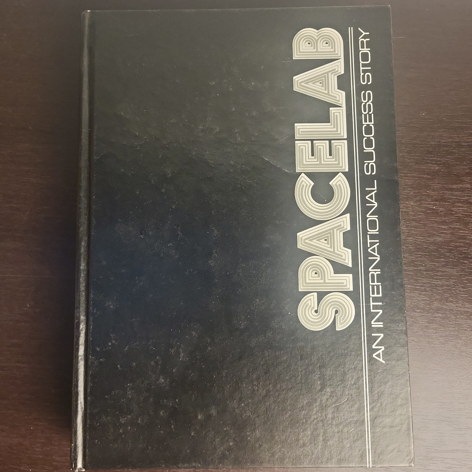 SPACELAB: An International Success Story (NASA SP-487) Douglas R. Lord HC 1987