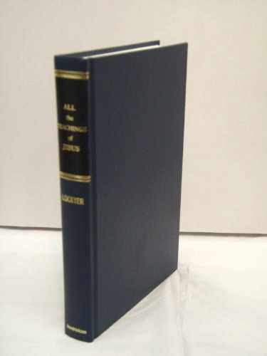 All the Teachings of Jesus (All – Paperback, by Lockyer Herbert – Very Good