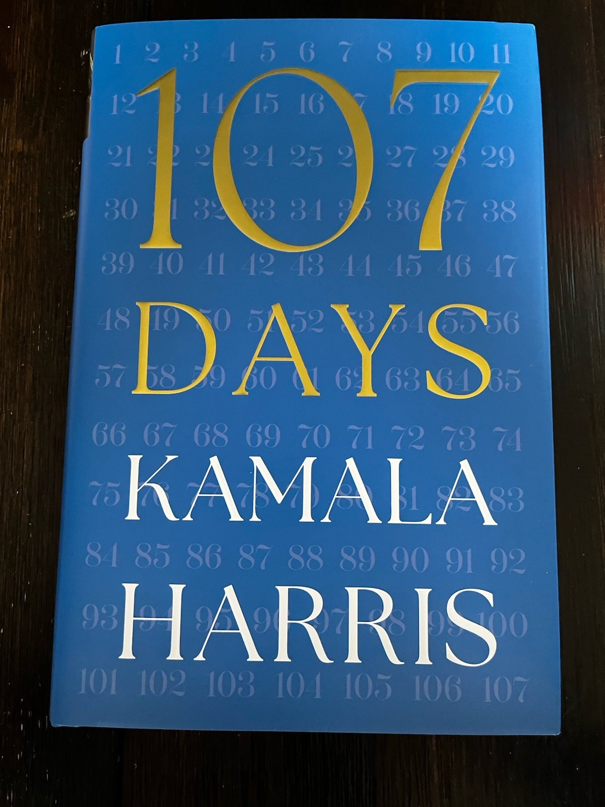 SIGNED Kamala Harris 107 Days BOOK 1st Edition Vice President Autographed NEW