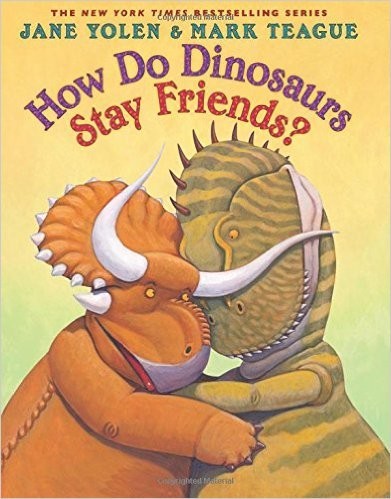 How Do Dinosaurs Stay Friends? – Yolen, Jane – Acceptable – See condition no…