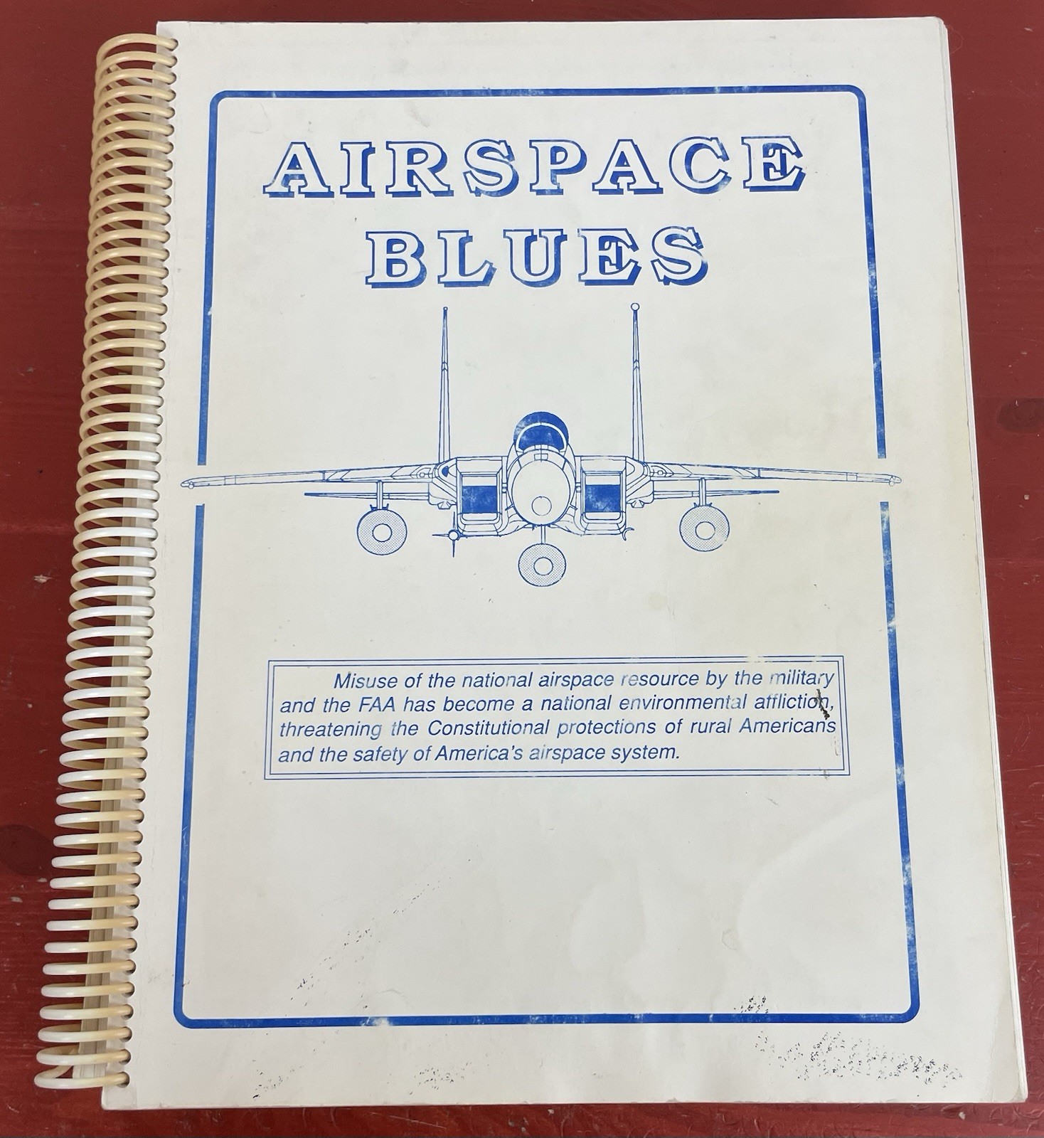 Airspace Blues by Richard Bargen, MD, Spiral PB 1989 SCARCE ~ Misuse of Airspace