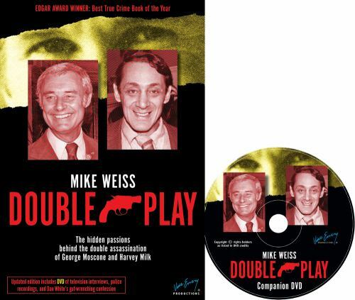 Double Play : The Hidden Passions Behind the Double Assassination of George…