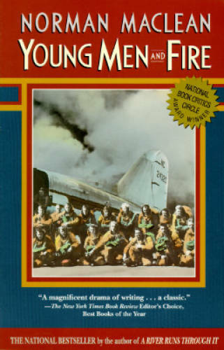 Young Men and Fire – Paperback By Maclean, Norman – GOOD