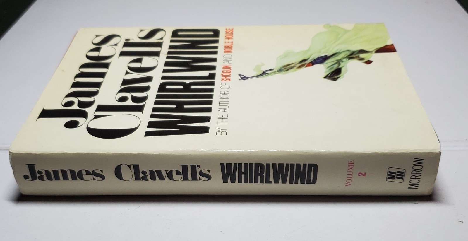 James Clavell Whirlwind– 2 Volume Set (1986 BCE Hardcovers w/Dust Jackets)