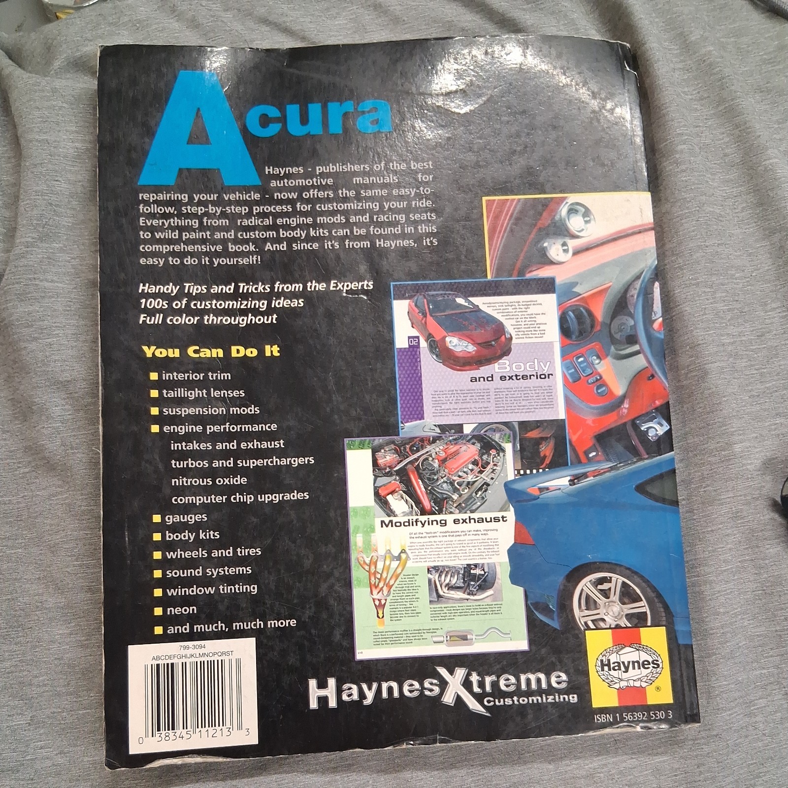 HAYNES XTREME CUSTOMIZING ACURA By John Haynes