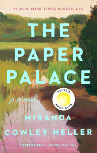 The Paper Palace: A Novel – Paperback By Cowley Heller, Miranda – VERY GOOD