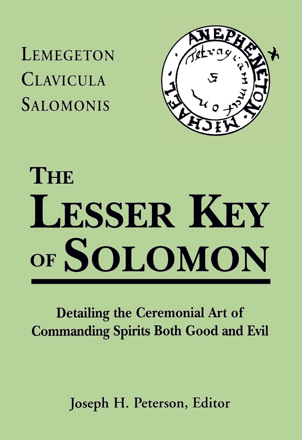 The Lesser Key of Solomon by Joseph H. Peterson, Hardcover, Lemegeton Series
