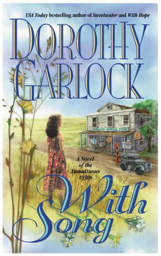 With Song; Heart Series, 3 – paperback, 9780446605885, Dorothy Garlock