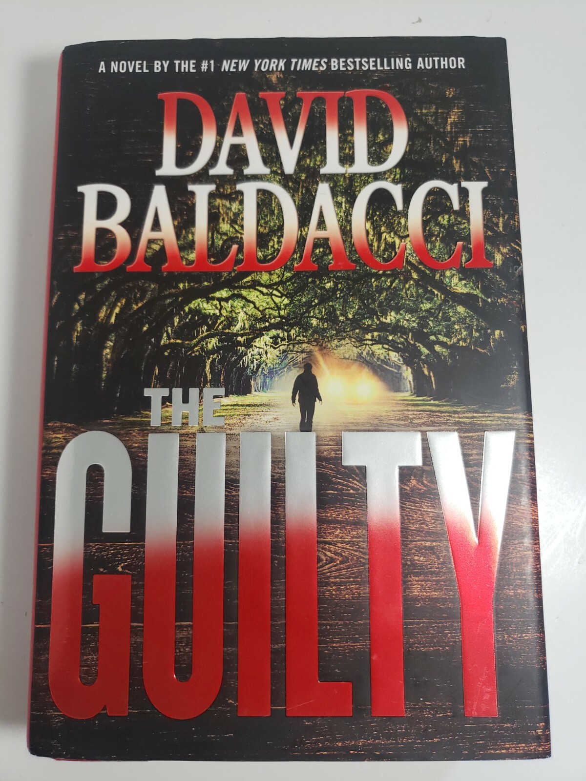 Will Robie Ser.: The Guilty by David Baldacci (2015, Hardcover)