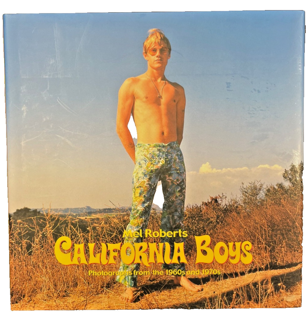 California Boys: Photographs from the 1960s and 1970s