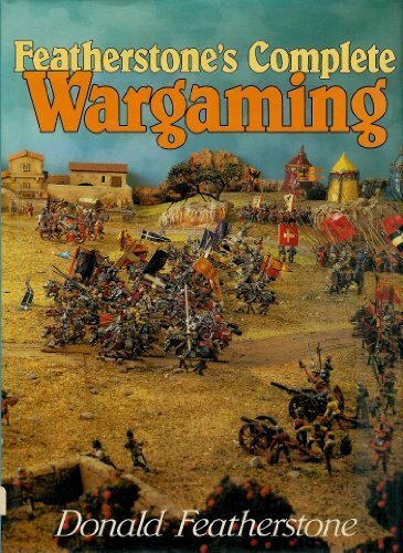 Featherstone’s Complete Wargaming by Featherstone, Donald Hardback Book The Fast