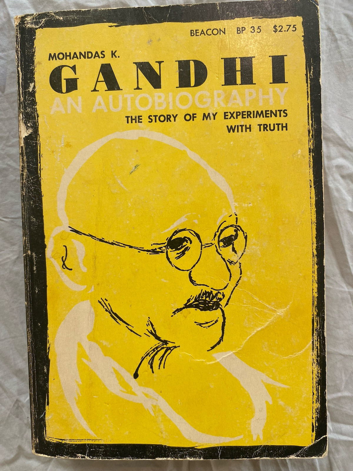 Mohandas K. Gandhi An Autobiography 1968 Paperback