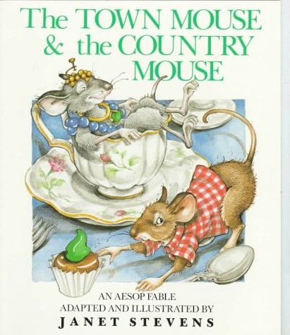 Town Mouse and Country Mouse by Stevens, Janet, Acceptable Book