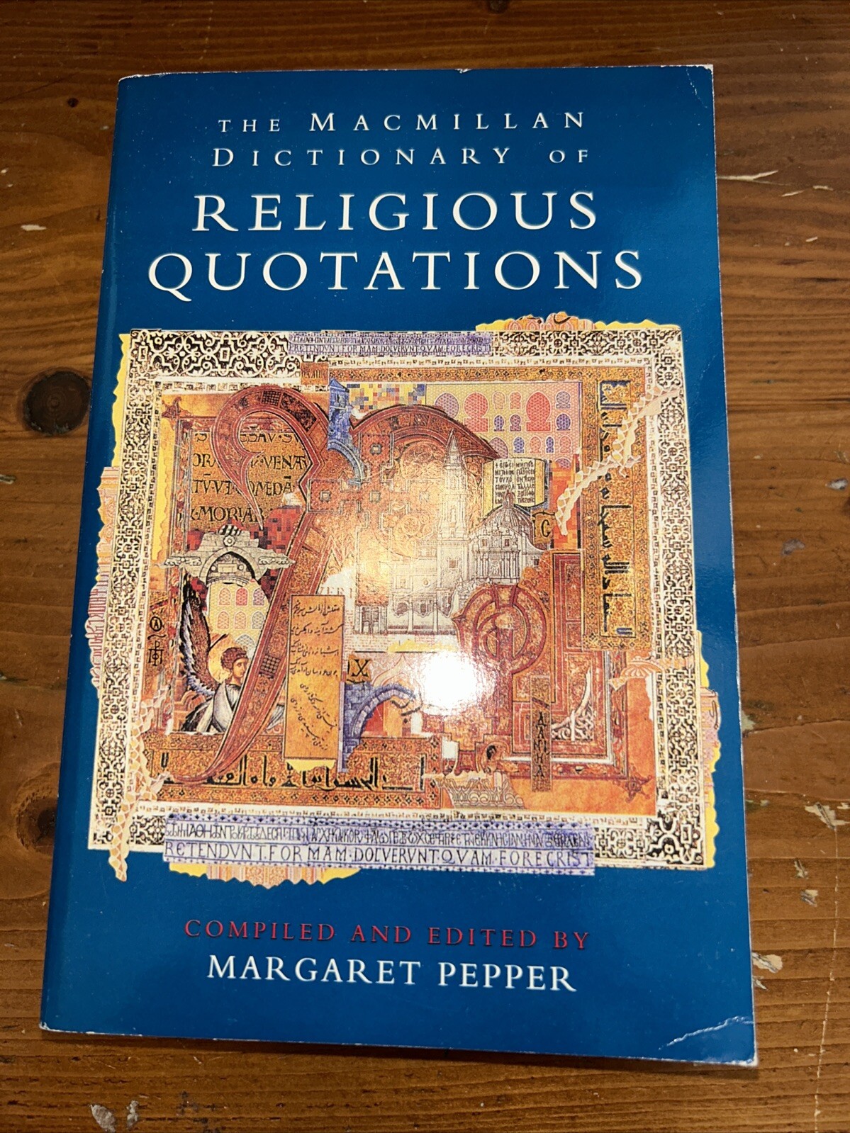 The Macmillan Dictionary of Religious Quotations Paperback B51