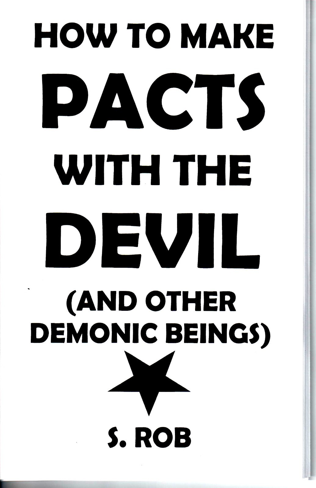 How to make PACTS WITH THE DEVIL and other Demonic Beings book satanism S. Rob