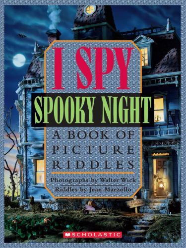 I Spy Spooky Night: A Book of Picture Riddles by Marzollo, Jean