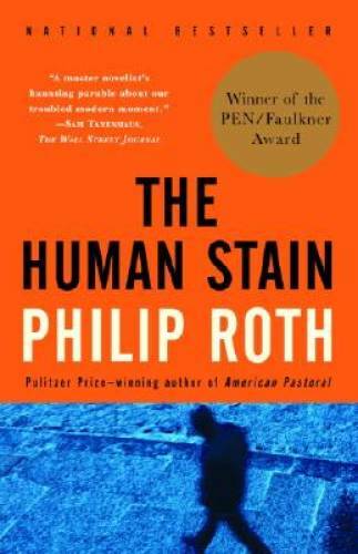 The Human Stain: American Trilogy (3) – Paperback By Roth, Philip – GOOD