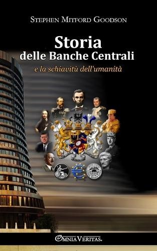 Stephen Mitford Goodson Storia delle banche centrali (Paperback)