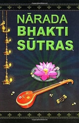 Narada Bhakti Sutras – VERY GOOD