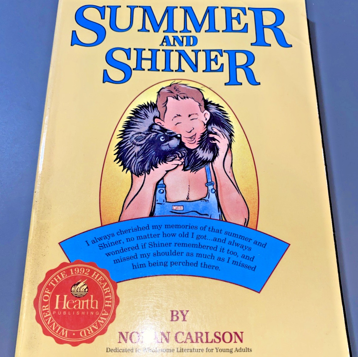 Summer and Shiner 1992 1st Edition Nolan Carlson SIGNED by author paperback good