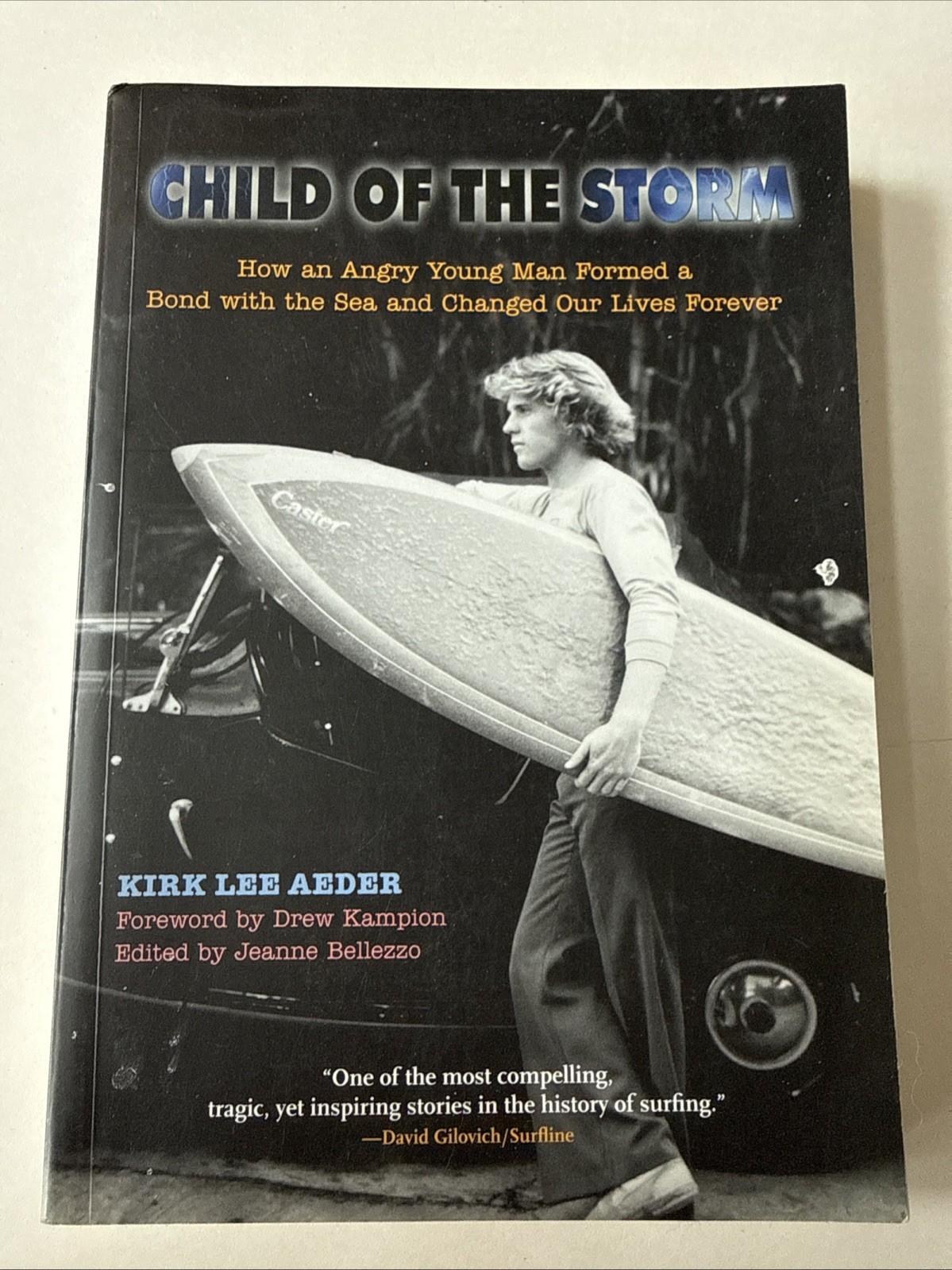 Child of the Storm by Kirk Lee Aeder (2012, Trade Paperback)