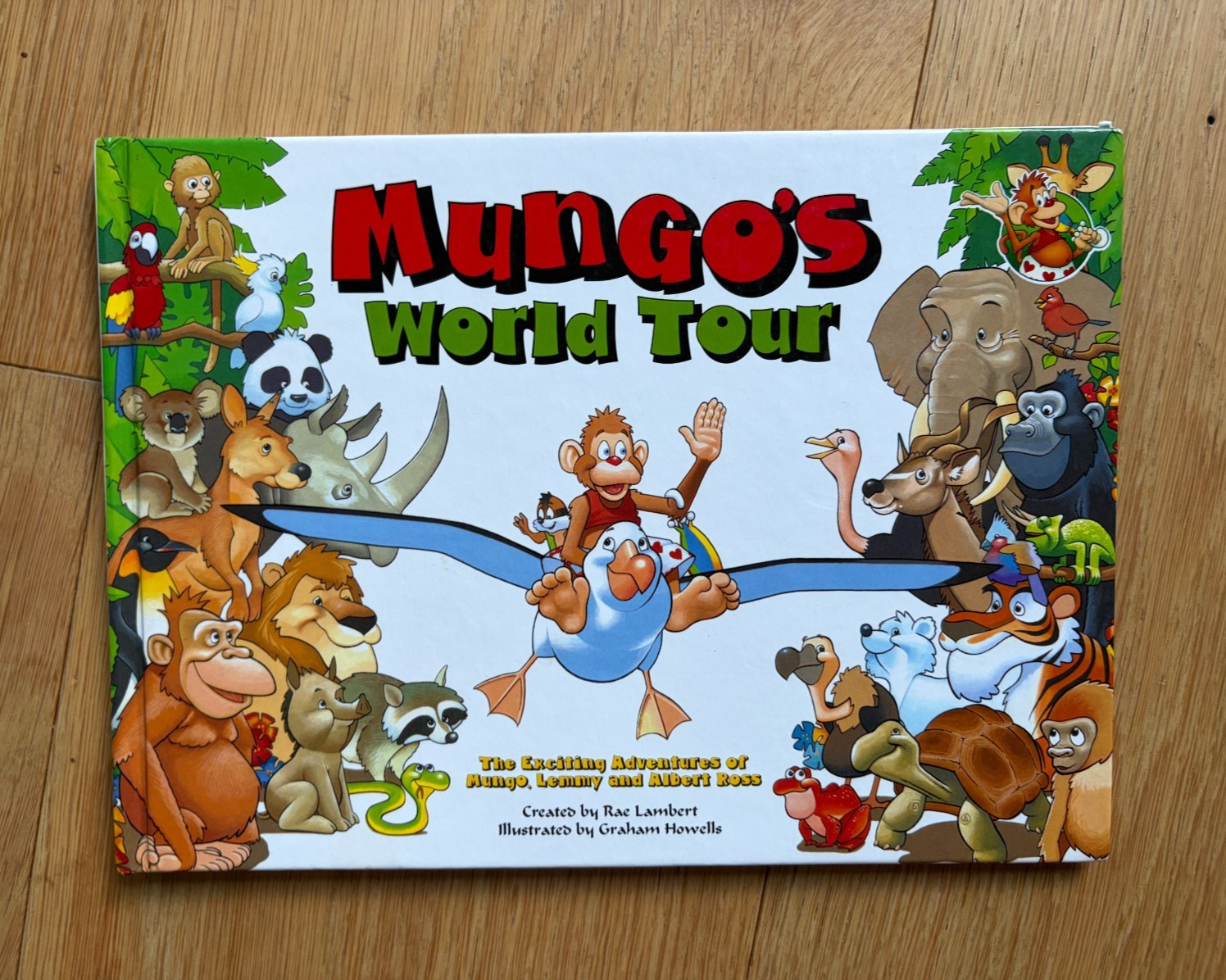 Mungo’s World Tour by Rae Lambert & Graham Howells 1995 Hardcover