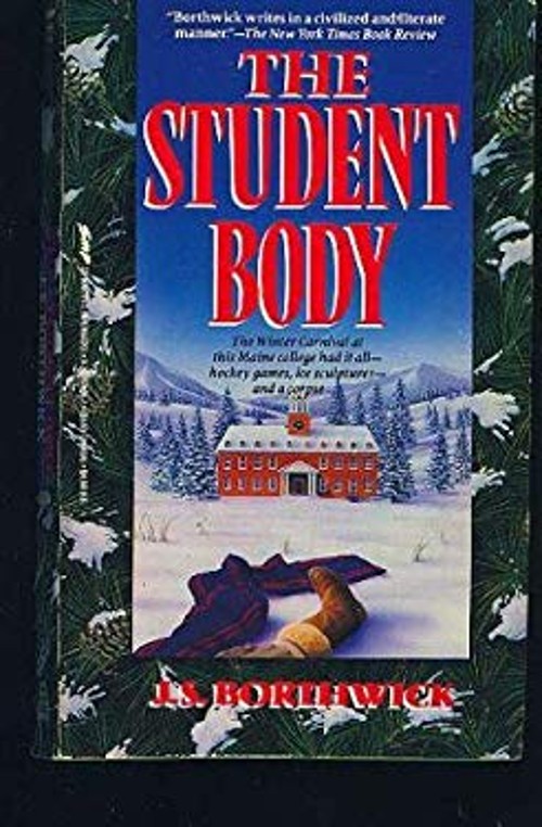 The Student Body Mass Market Paperbound J. S. Borthwick