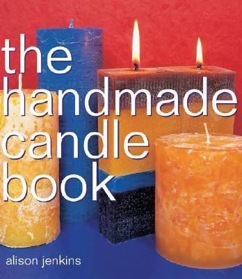 The Handmade Candle Book by Alison Jenkins
