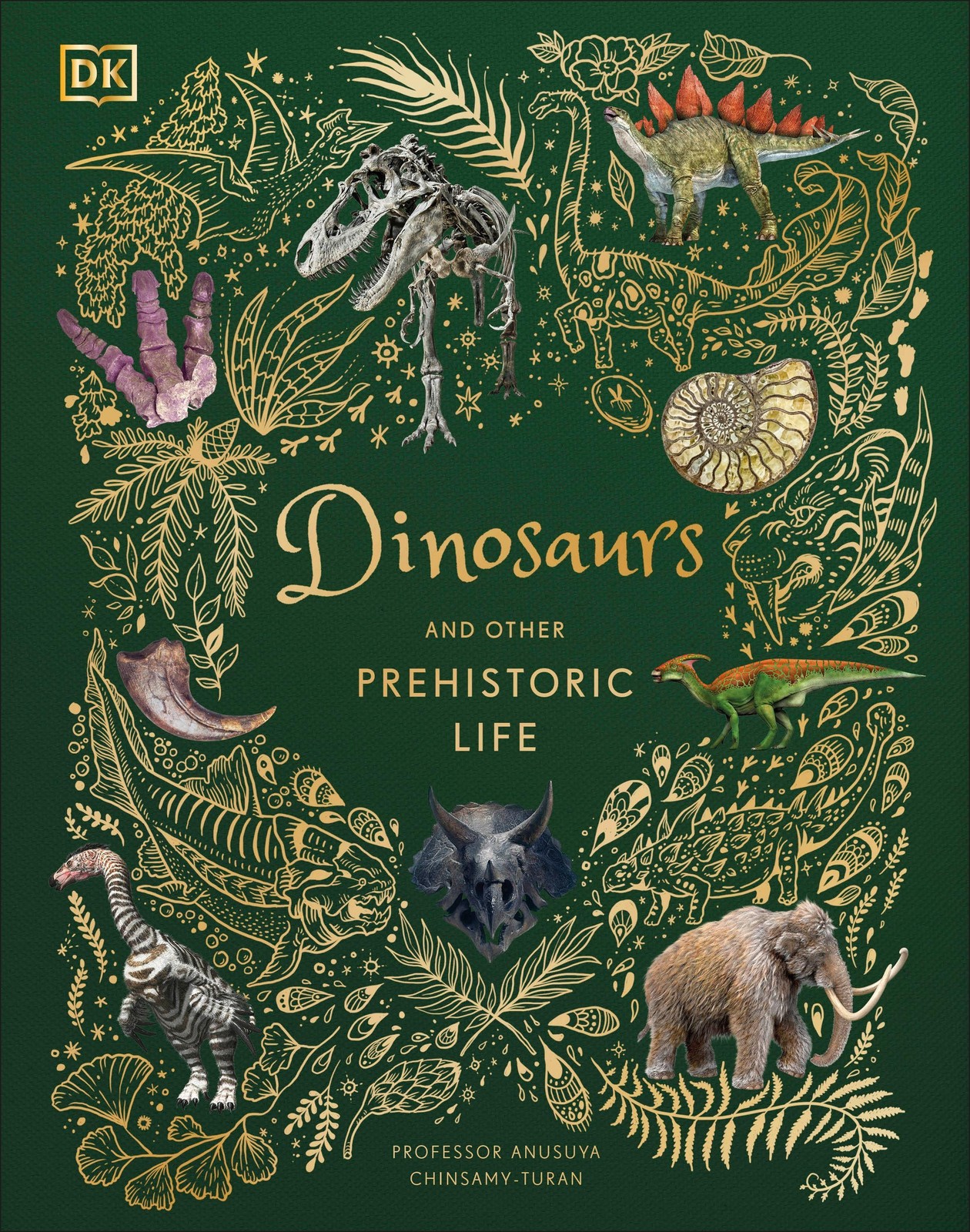 Dinosaurs and Other Prehistoric Life, Anusuya Chinsamy-Turan