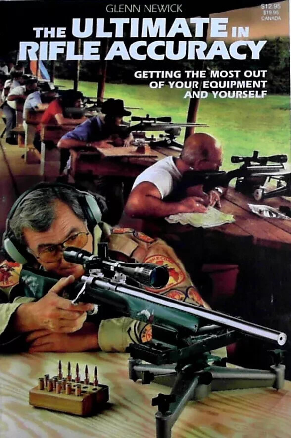 Ultimate in Rifle Accuracy by Glenn Newick, Paperback, 1989, Stoeger, 210 Pages