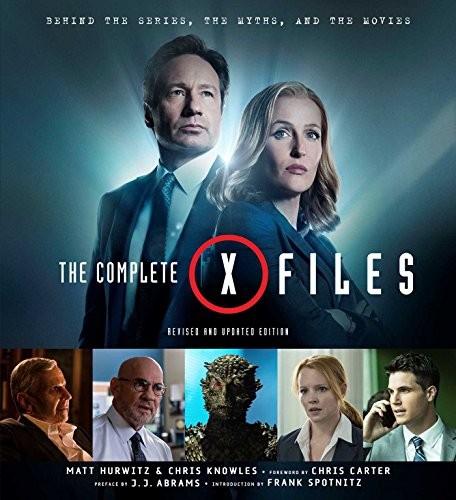 THE COMPLETE X-FILES: REVISED AND UPDATED EDITION By Chris Knowles & Matt VG