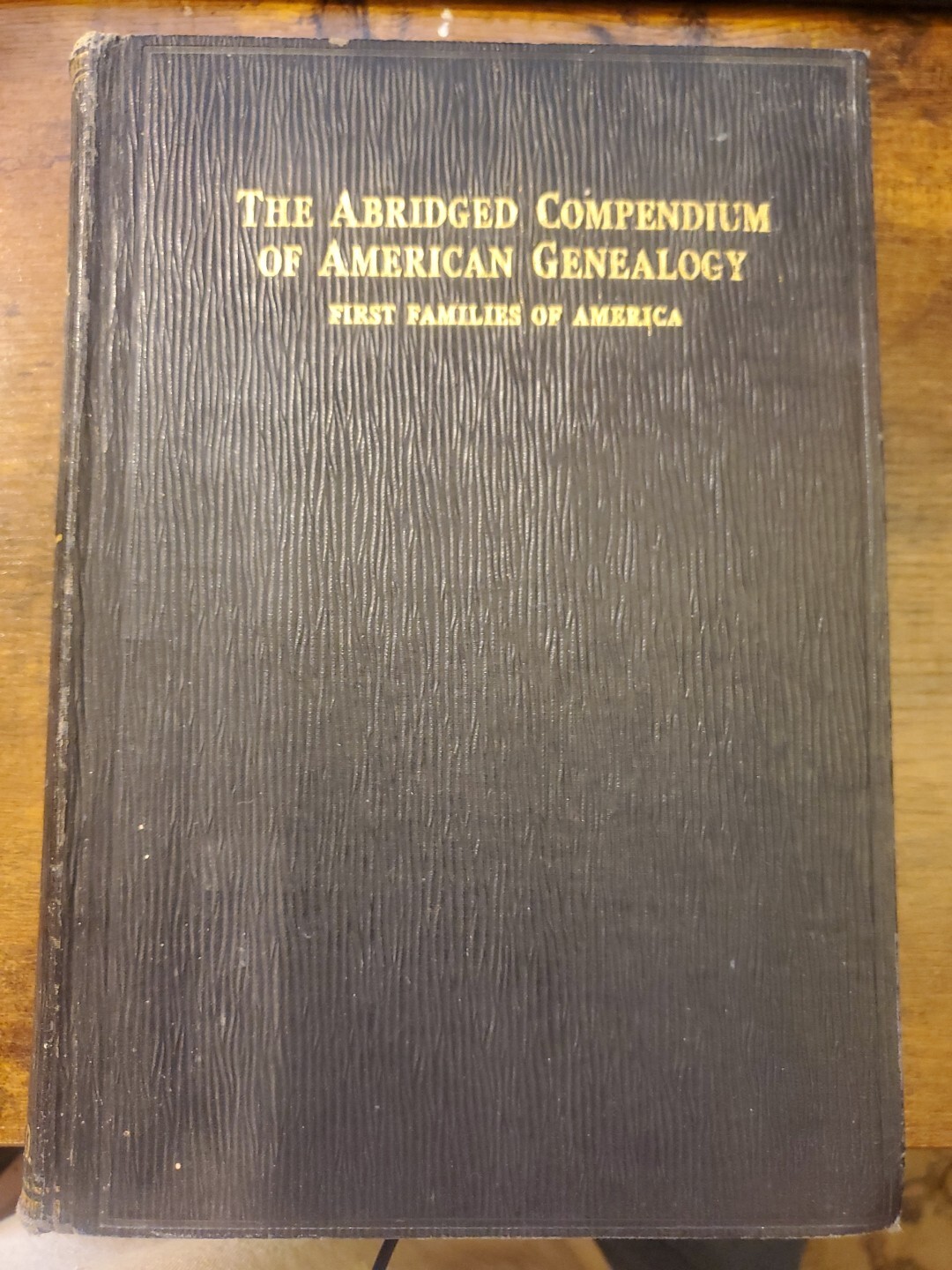 Abridged Compendium of American Genealogy Vol II First Families Virkus 1926 Rare
