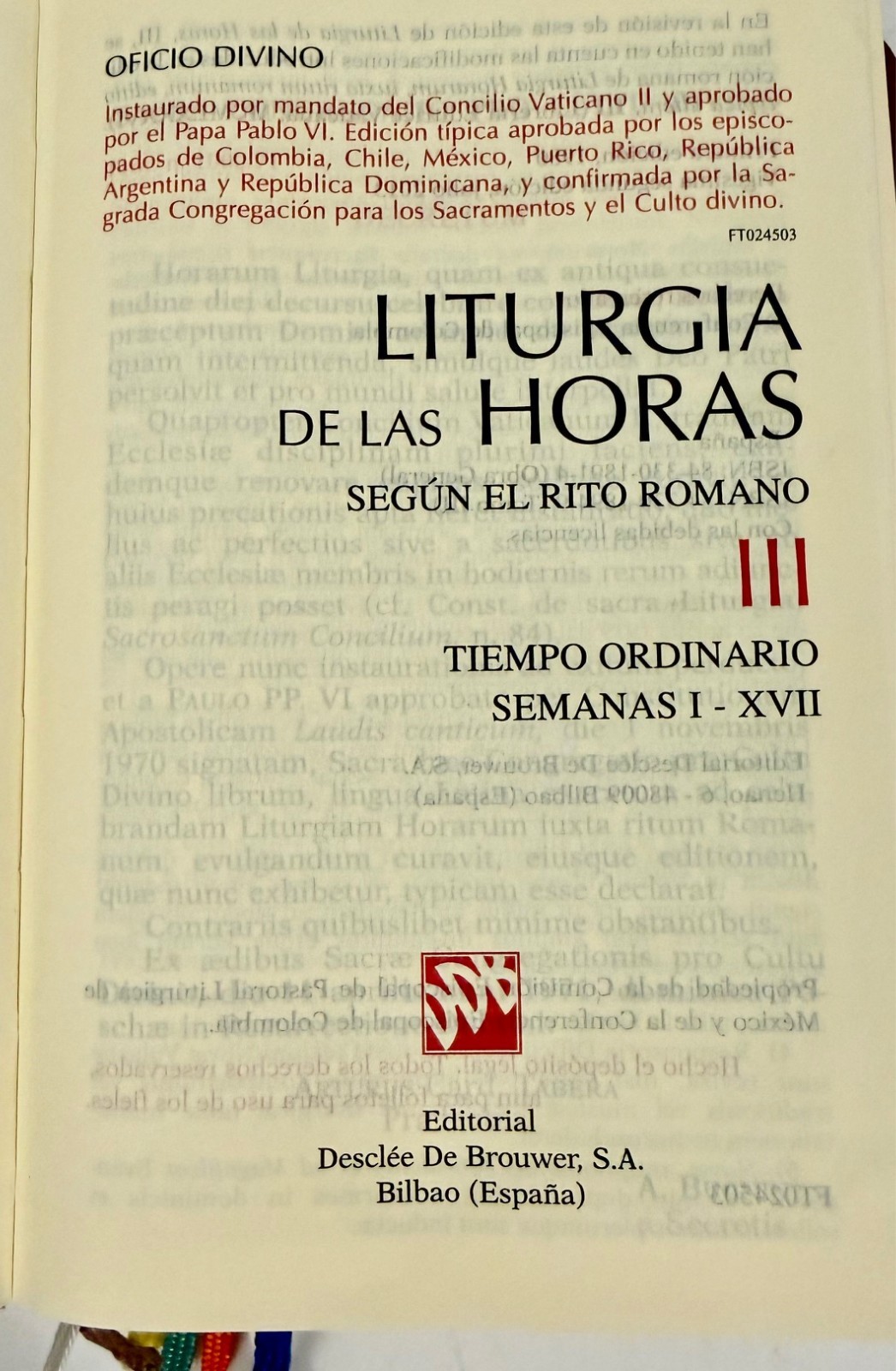 Liturgia de las horas Tomo 3 and 4 Segun El Rito Romano Tiempo Ordinario 1980