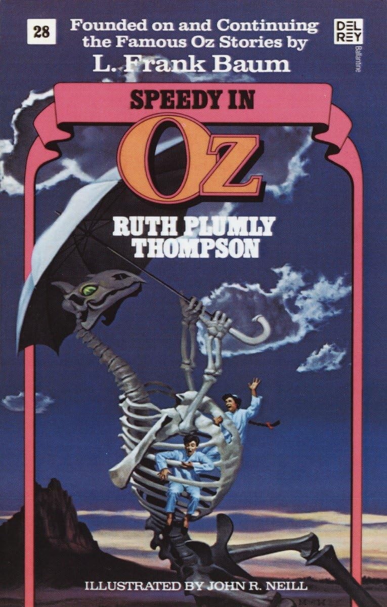 Speedy in Oz (Wonderful Oz Books, No 28) (Oz, 28) by Thompson
