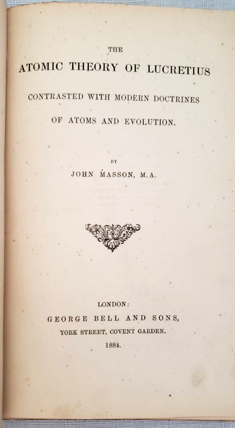1872 Masson LUCRETIUS’ ATOMIC THEORY & MODERN SCIENCE,Evolution,Atoms,Philosophy