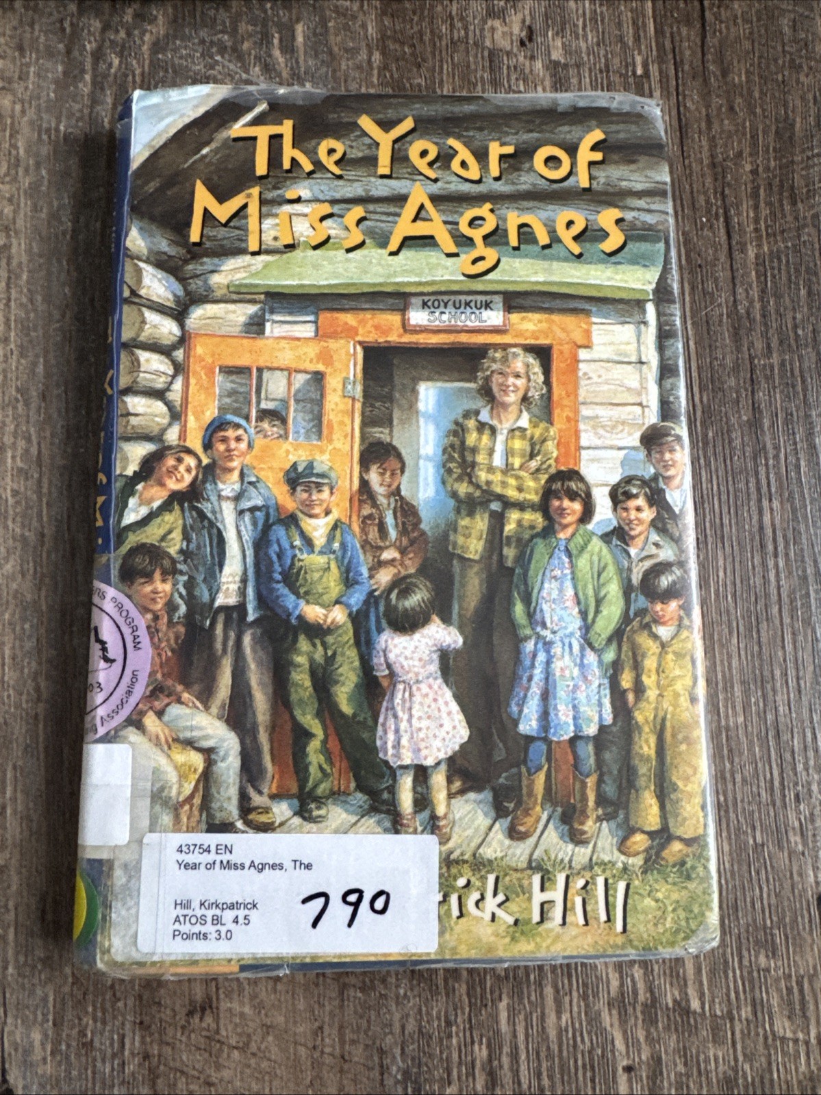 Year of Miss Agnes by Kirkpatrick Hill (2000, Hardcover)