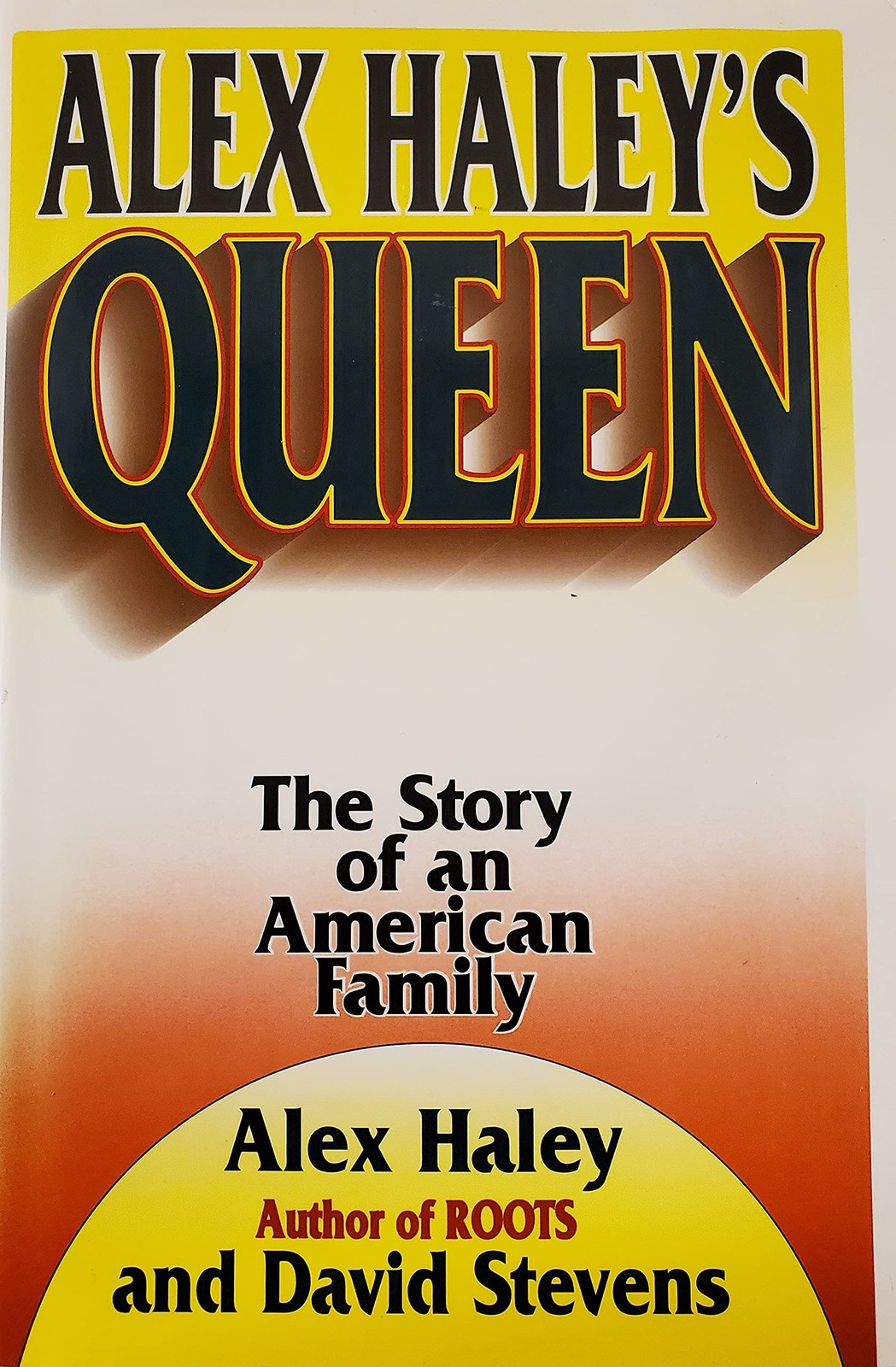 Alex Haley’s Queen: The Story of an American Family