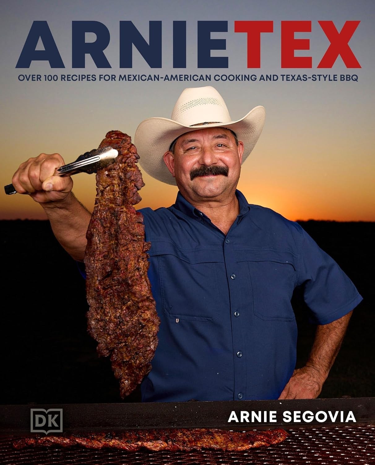 Arnietex: Over 100 Recipes for Mexican-American Cooking Hardcover 2025 by Arnie