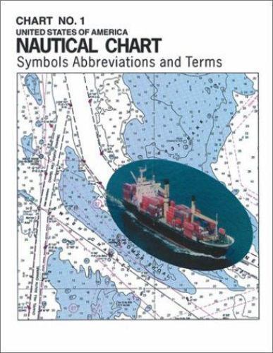 Chart No. 1: Symbols, Abbreviations, and Terms – Paperback By NOAA, NOAA – GOOD