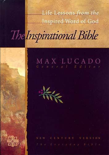 Inspirational Study Bible – NCV by Max Lucado (1997, Trade Paperback)