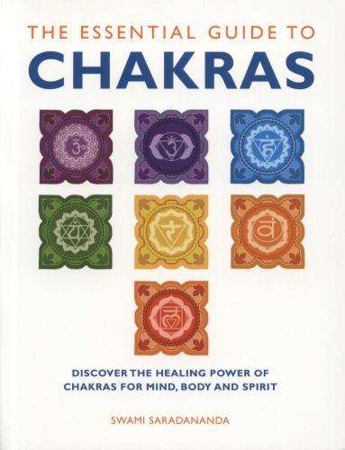 The Essential Guide to Chakras: Discover the Healing Power of Chakras for…