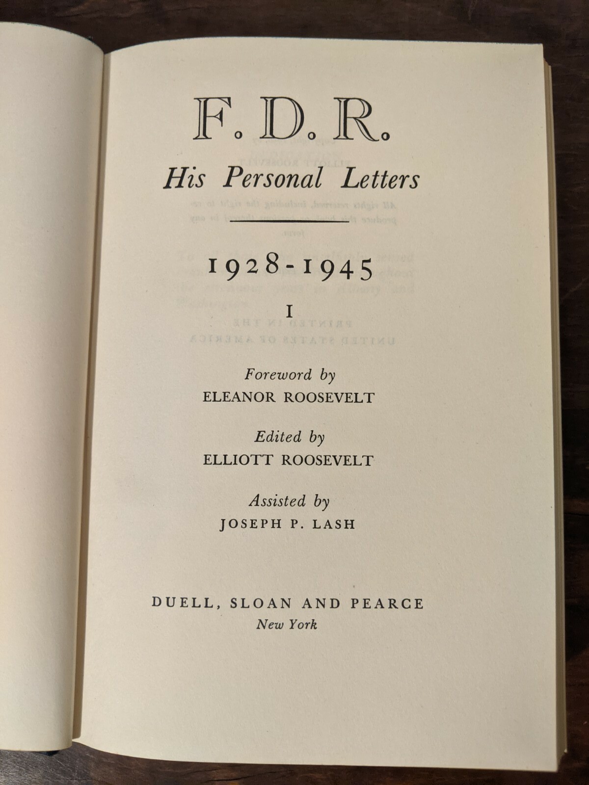 F.D.R. HIS PERSONAL LETTERS 1928-1945 Part 1 – FIRST EDITION 1950 HC