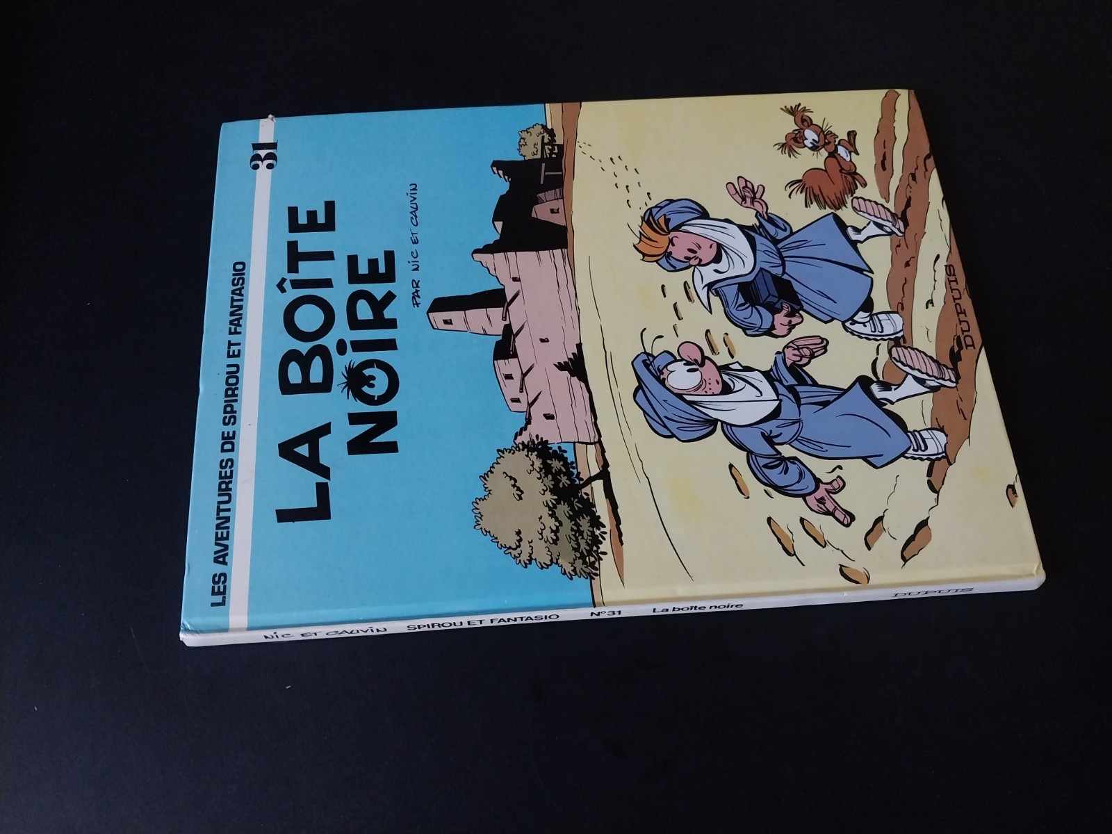 Nic & Cauvin- Les Aventures de Spirou et Fantasio – La Boite Noire – Dupuis 1983