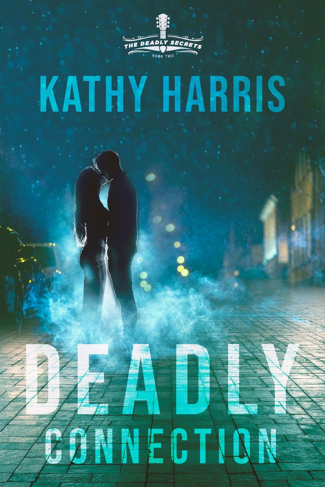Deadly Connection (Deadly Secrets)