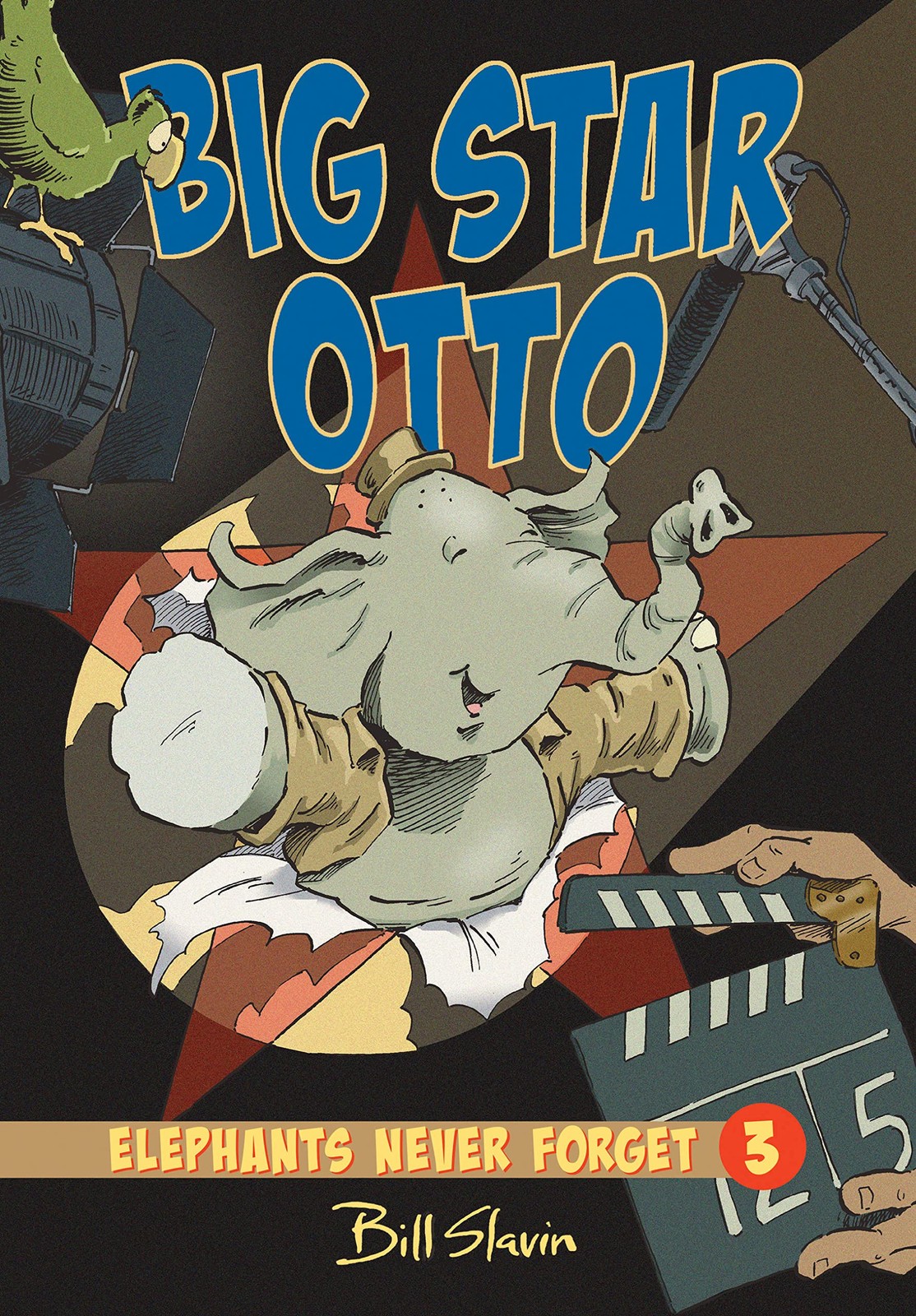 Big Star Otto (Elephants Never Forget) – paperback Slavin, Bill