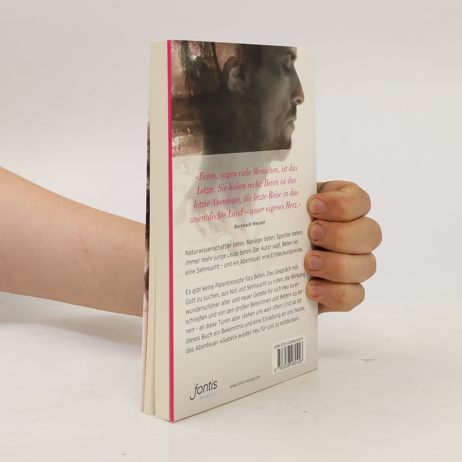 Beten: Eine Sehnsucht  |  Bernhard Meuser