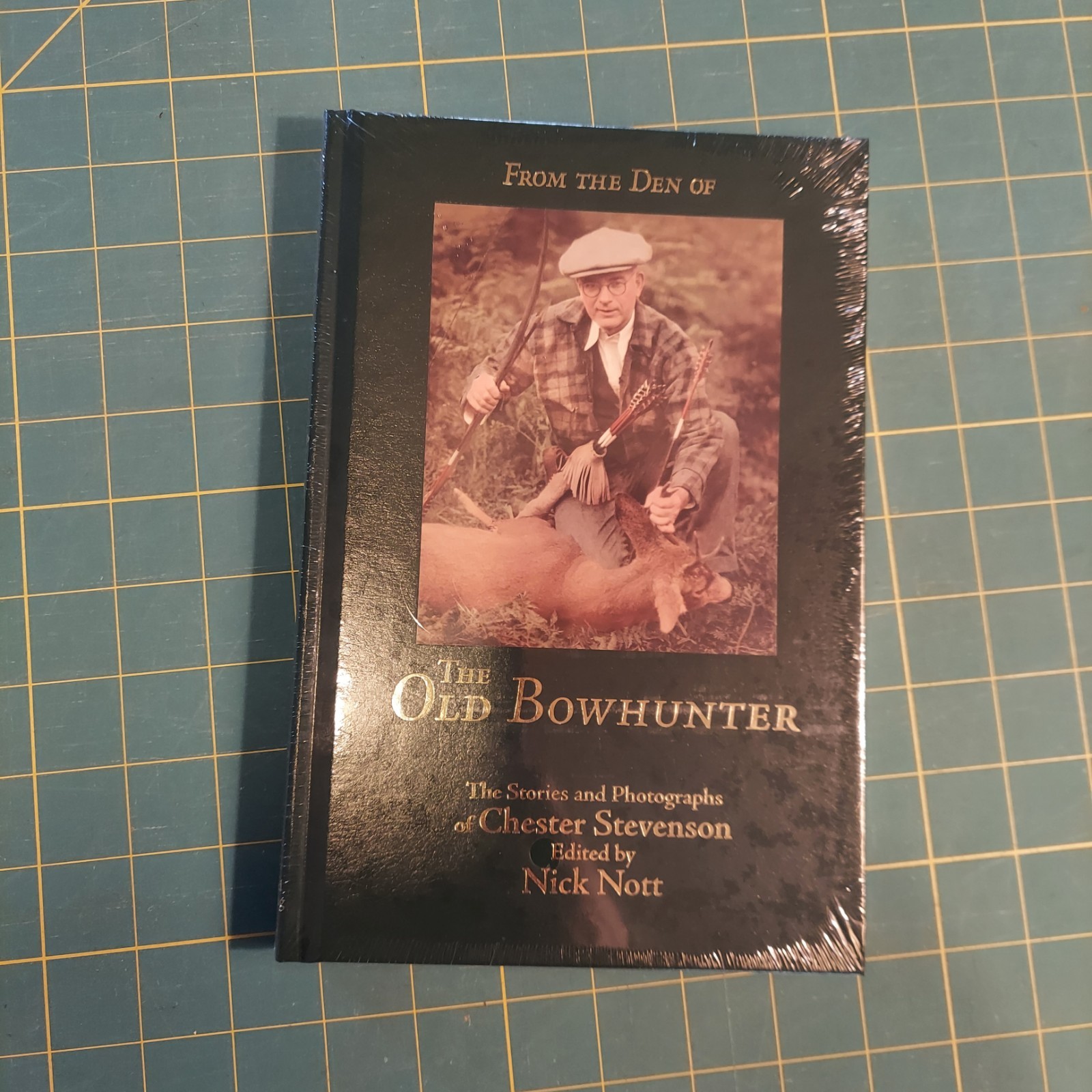 From The Den Of The Old Bowhunter -Chester Stevenson