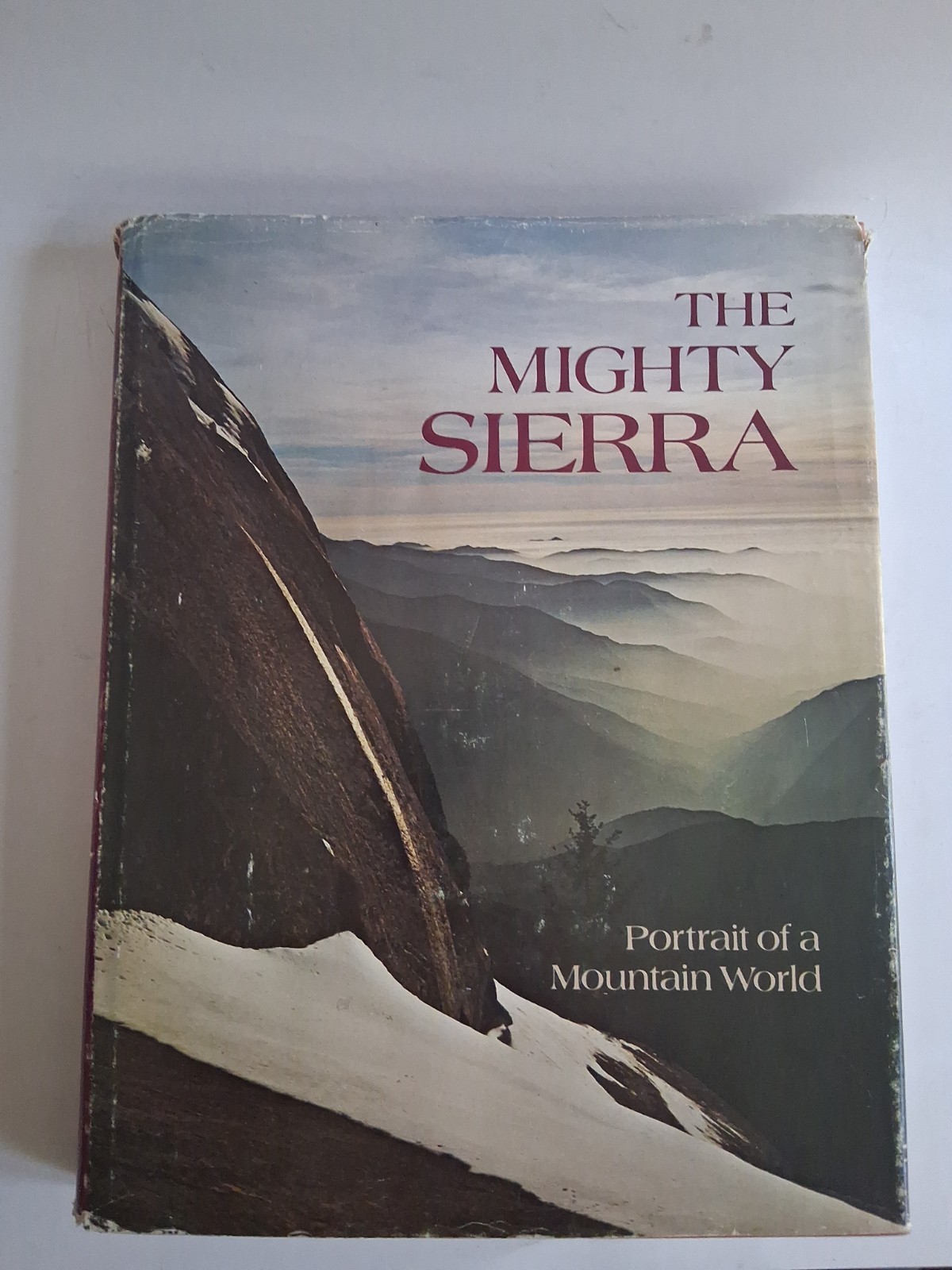 The Mighty Sierra Portrait of a Mountain World Hardcover Nature Photography Book